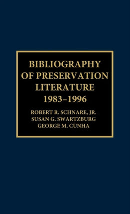 Bibliography of Preservation Literature 19831996