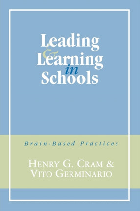 Leading and Learning in Schools BrainBased