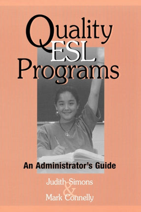 Quality ESL Programs An Administrators Guide