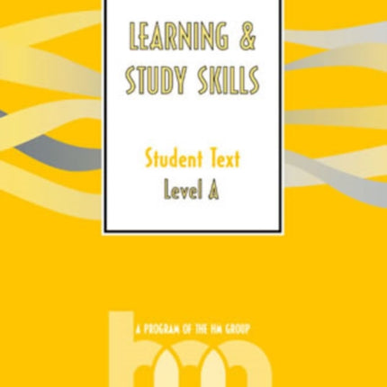 Level A Student Text HM Learning and Study Skills