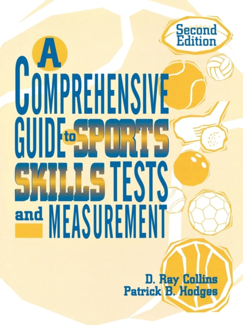 A Comprehensive Guide to Sports Skills Tests and
