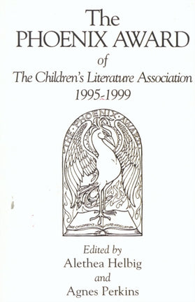 The Phoenix Award of the Childrens Literature