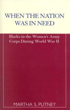 When the Nation was in Need Blacks in the Womens