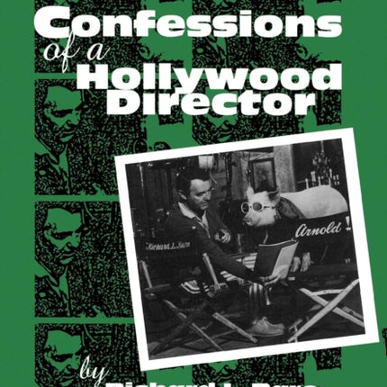 Confessions of a Hollywood Director