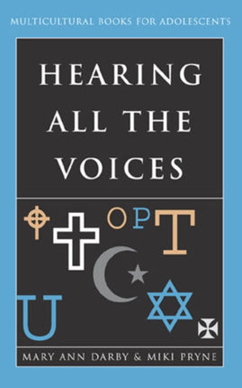 Hearing All the Voices: Multicultural Books for Adolescents