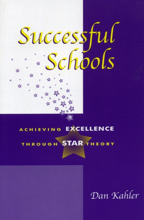 Successful Schools Achieving Excellence Through