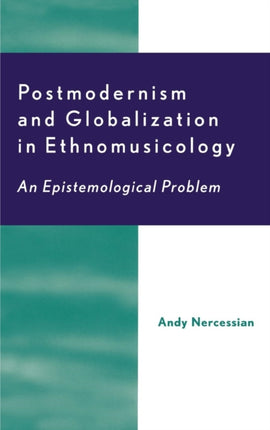 Postmodernism and Globalization in