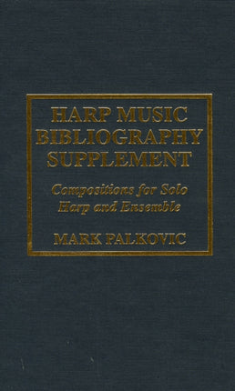 Harp Music Bibliography Supplement