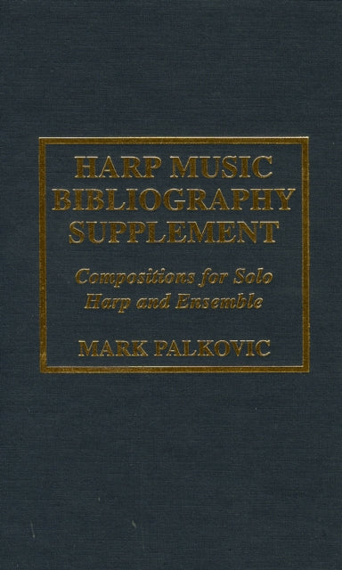 Harp Music Bibliography Supplement