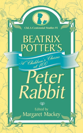 Beatrix Potters Peter Rabbit