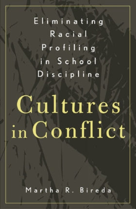 Eliminating Racial Profiling in School Discipline
