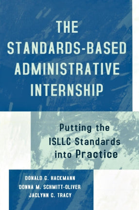 The StandardsBased Administrative Internship