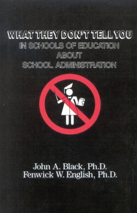 What They Dont Tell You in Schools of Education