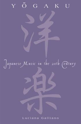 Yogaku Japanese Music in the 20th Century