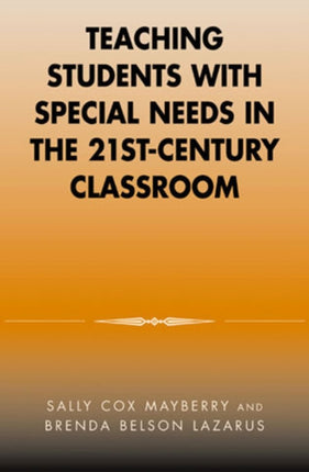 Teaching Students with Special Needs in the 21st