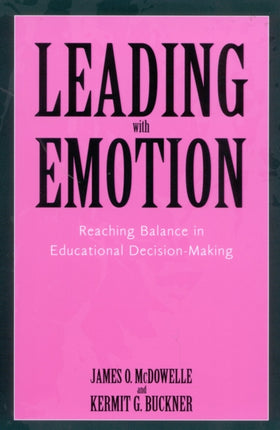 Leading With Emotion