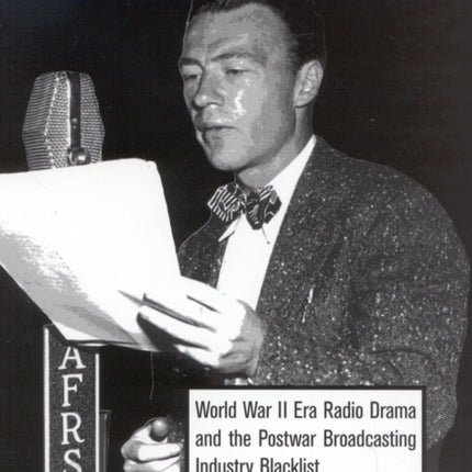 Words at War World War II Era Radio Drama and the