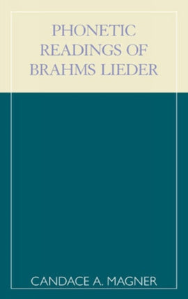 Phonetic Readings of Brahms Lieder