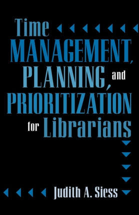 Time Management Planning and Prioritization for