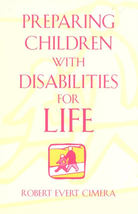 Preparing Children With Disabilities for Life