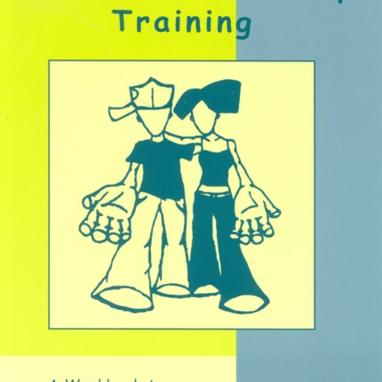 Student Leadership Training A Workbook to