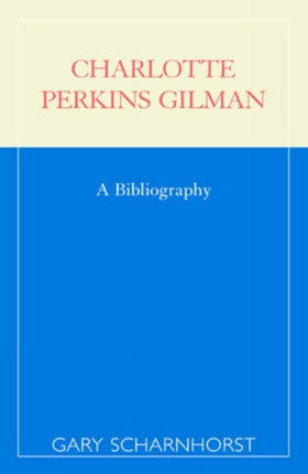 Charlotte Perkins Gilman