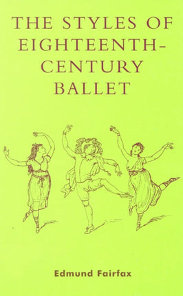 The Styles of Eighteenthcentury Ballet