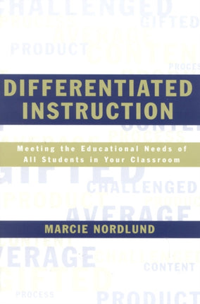 Differentiated Instruction Meeting the Needs of