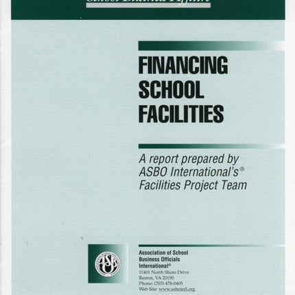 Financing School Facilities A Report Prepared by