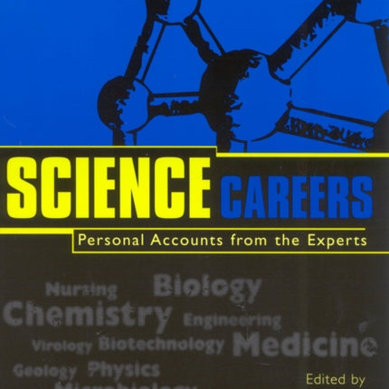 Science Careers Personal Accounts from the