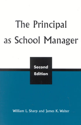 The Principal as School Manager 2nd ed