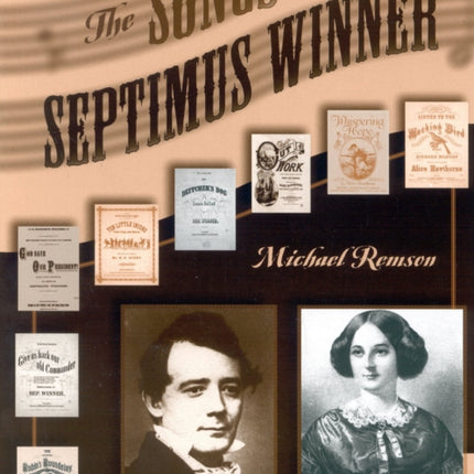 The Songs of Septimus Winner