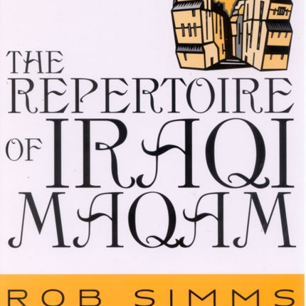 The Repertoire of Iraqi Maqam