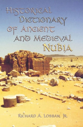 Historical Dictionary of Ancient and Medieval