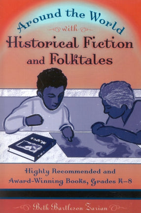 Around the World with Historical Fiction and