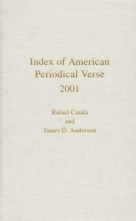 Index of American Periodical Verse 2001