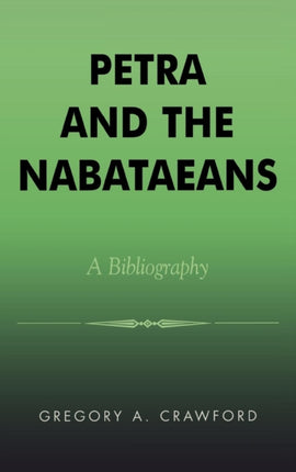 Petra and the Nabataeans A Bibliography American
