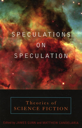 Speculations on Speculation Theories of Science