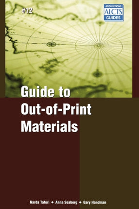 Guide to OutofPrint Materials 12 ALCTS