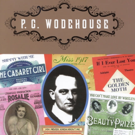 The Complete Lyrics of P. G. Wodehouse