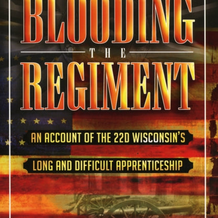 Blooding the Regiment