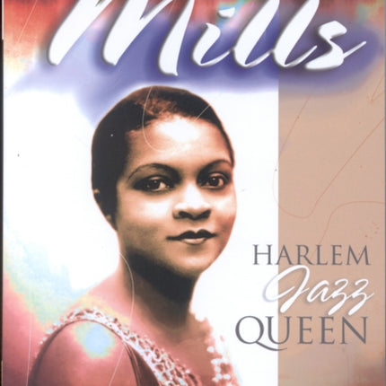 Florence Mills: Harlem Jazz Queen