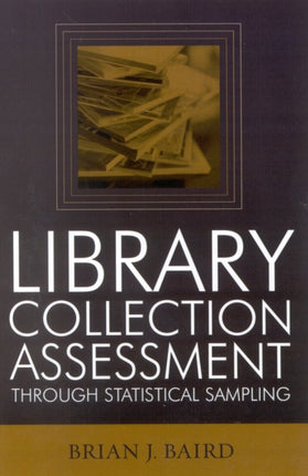 Library Collection Assessment Through Statistical
