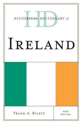 Historical Dictionary of Ireland Historical