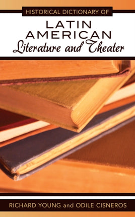 Historical Dictionary of Latin American