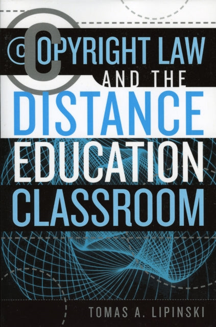 Copyright Law and the Distance Education