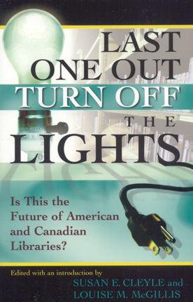 Last One Out Turn Off the Lights Is This the