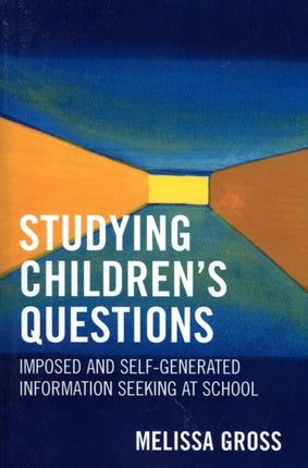 Studying Childrens Questions Imposed and