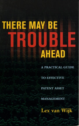 There May Be Trouble Ahead A Practical Guide to