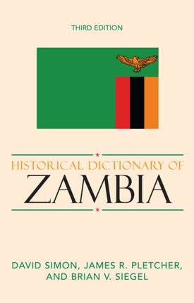 Historical Dictionary of Zambia Historical